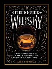 Buy A Field Guide to Whisky