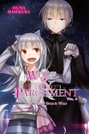 Buy Wolf & Parchment: New Theory Spice & Wolf, Vol. 4 (light novel)