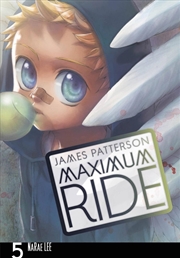 Buy Maximum Ride: The Manga, Vol. 5