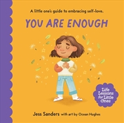 Buy Life Lessons for Little Ones: You Are Enough