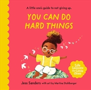 Buy Life Lessons for Little Ones: You Can Do Hard Things