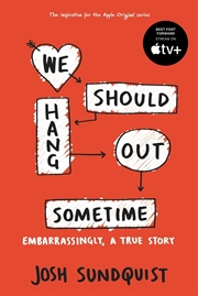 Buy We Should Hang Out Sometime