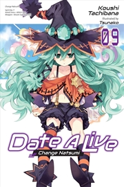 Buy Date A Live, Vol. 9 (light novel)