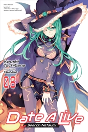 Buy Date A Live, Vol. 8 (light novel)