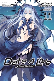 Buy Date A Live, Vol. 11 (light novel)