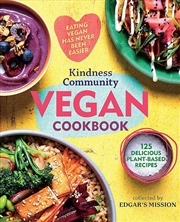 Buy The Kindness Community Vegan Cookbook