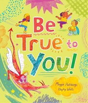 Buy Be True to You!