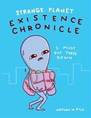 Buy Strange Planet: Existence Chronicle - Now on Apple TV+