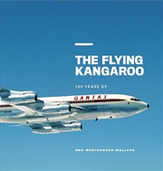 Buy Qantas: The Flying Kangaroo