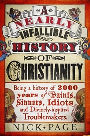 Buy A Nearly Infallible History of Christianity