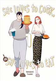 Buy She Loves to Cook, and She Loves to Eat, Vol. 1