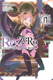 Buy Re:ZERO -Starting Life in Another World-, Vol. 17 (light novel)