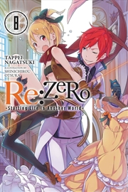 Buy Re:ZERO -Starting Life in Another World-, Vol. 8 (light novel)