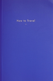 Buy How to Travel