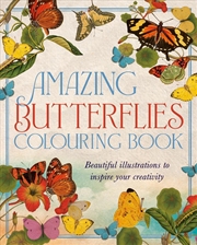 Buy Amazing Butterflies Colouring Book