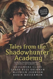 Buy Tales from the Shadowhunter Academy