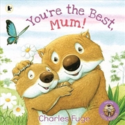 Buy You're the Best, Mum!