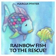 Buy Rainbow Fish to the Rescue!