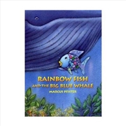Buy Rainbow Fish and the Big Blue Whale