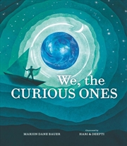 Buy We, the Curious Ones
