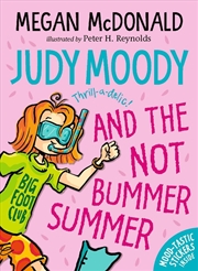 Buy Judy Moody and the NOT Bummer Summer