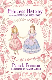 Buy Princess Betony and the Rule of Wishing (Book 3)