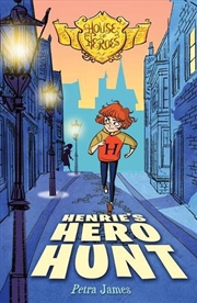 Buy Henrie's Hero Hunt (House of Heroes Book 2)