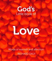 Buy God's Little Book of Love: Words of Warmth and Affection