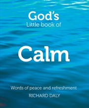 Buy God's Little Book of Calm: Words of Peace and Refreshment
