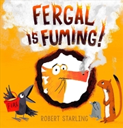 Buy Fergal is Fuming!