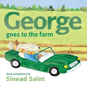 Buy George goes to the farm