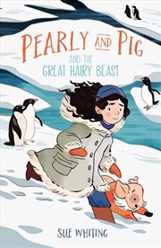 Buy Pearly and Pig and the Great Hairy Beast
