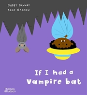 Buy If I had a vampire bat