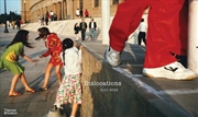 Buy Alex Webb: Dislocations