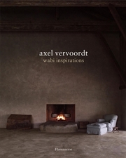 Buy Axel Vervoordt: Wabi Inspirations
