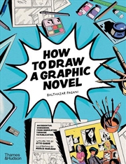 Buy How to Draw a Graphic Novel
