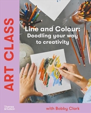 Buy Art Class: Line and Colour