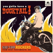 Buy You Gotta Have A Ducktail: Nau-Voo Rockers