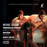Buy Michael Ellison: A Triptych Of Transcultural Opera