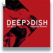 Buy Say Hello (Paramida Remixes)