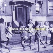 Buy Classic Folk Songs For Kids From Smithsonian