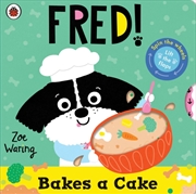 Buy Fred: Bakes a Cake
