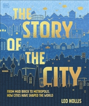 Buy The Story of the City
