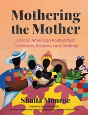 Buy Mothering the Mother