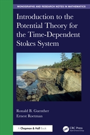 Buy Introduction to the Potential Theory for the Time-Dependent Stokes System