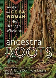 Buy Ancestral Roots