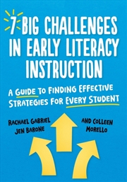 Buy 7 Big Challenges in Early Literacy Instruction