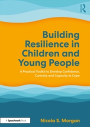 Buy Building Resilience in Children and Young People
