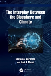 Buy The Interplay Between the Biosphere and Climate