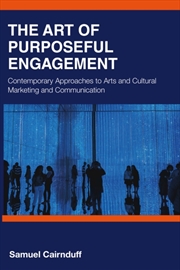 Buy Art of Purposeful Engagement